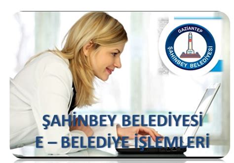 Şahinbey belediyesi emlak vergisi online ödeme